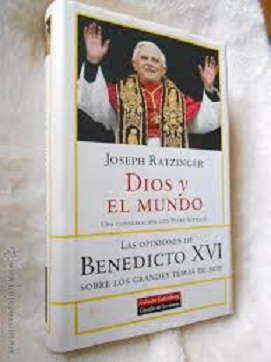 Papa Ratzinger y el Mundo de hoy