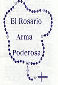 El Santo Rosario Arma poderosa